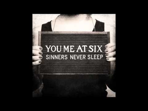 The Dilemma - You Me At Six