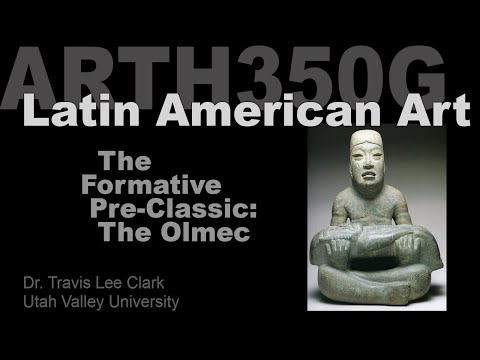 Lecture 05 Formative Pre-Classic: The Olmec