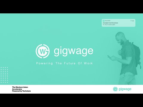 Gig Wage - Techstars Western Union 2020 Demo Day