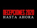 DECEPCIONES 2020