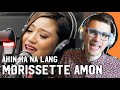 Vocal Coach Reacts To Morissette Amon Akin Ka Na Lang