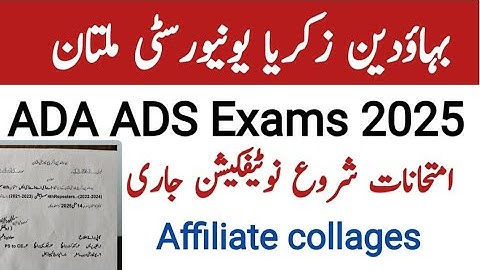 Bzu Multan ADA ADS Exams 2025/affiliated colleges exam schedule Ada ads bzUMultan