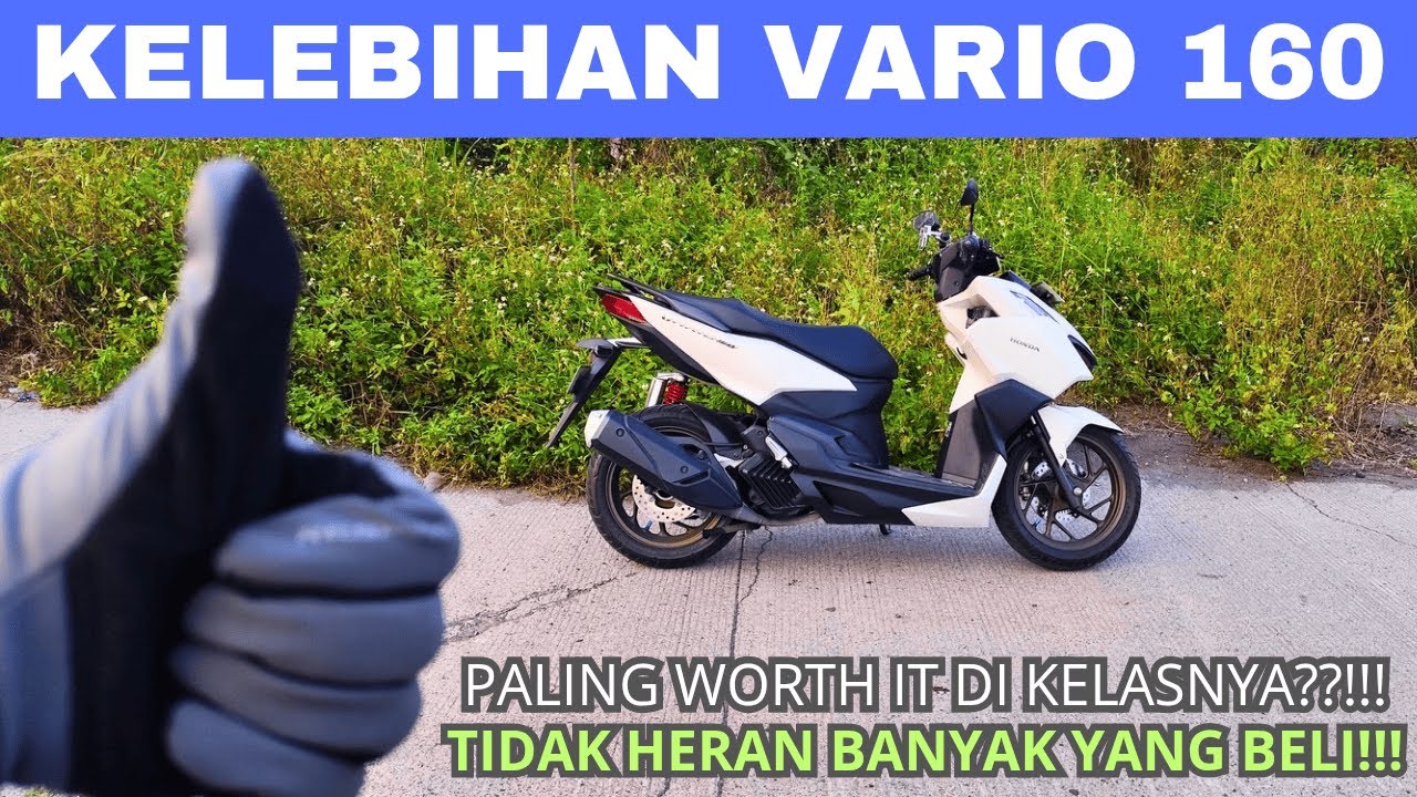 Kelebihan Vario 160 ABS Yang Wajib Dipertimbangkan!