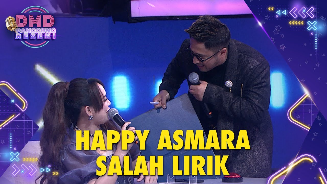 BIKIN NGAKAK! Udah Baca Lirik Happy Asmara Masih Saja Salah | DMD PANGGUNG REZEKI
