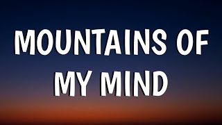 Chris Stapleton - Mountains Of My Mind (Lyrics)