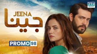 JEENA | Promo Episode 98 Tomorrow at 9PM | UC2U JEENA | Promo Episode 98 Tomorrow at 9PM | UC2U