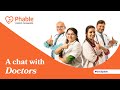 A chat with doctors  phablecare