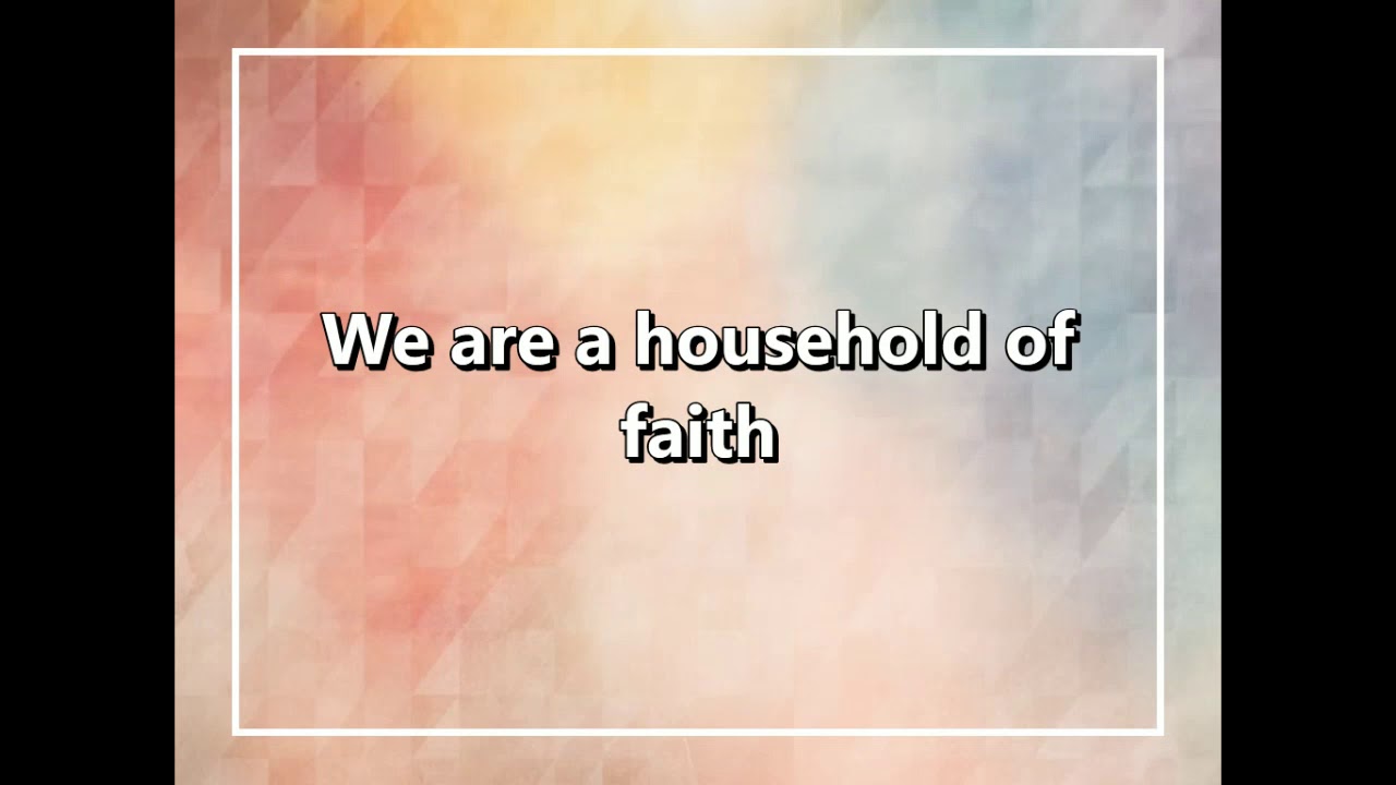 Household of faith by Steve Key of F/Gb/G) YouTube