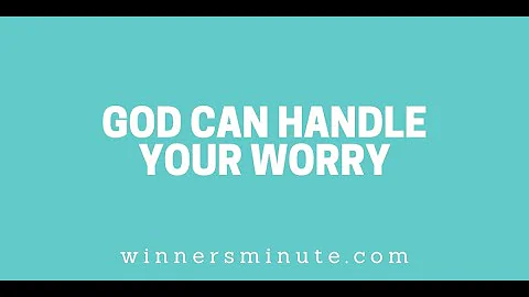 God Can Handle Your Worry // The Winner's Minute With Mac Hammond
