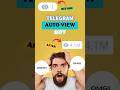 Telegram Unlimited Auto View Increase Script | Unlimited / Auto / No Account login ✓