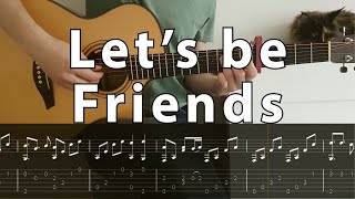 Let's be Friends - Бесконечное Лето fingerstyle guitar + tabs