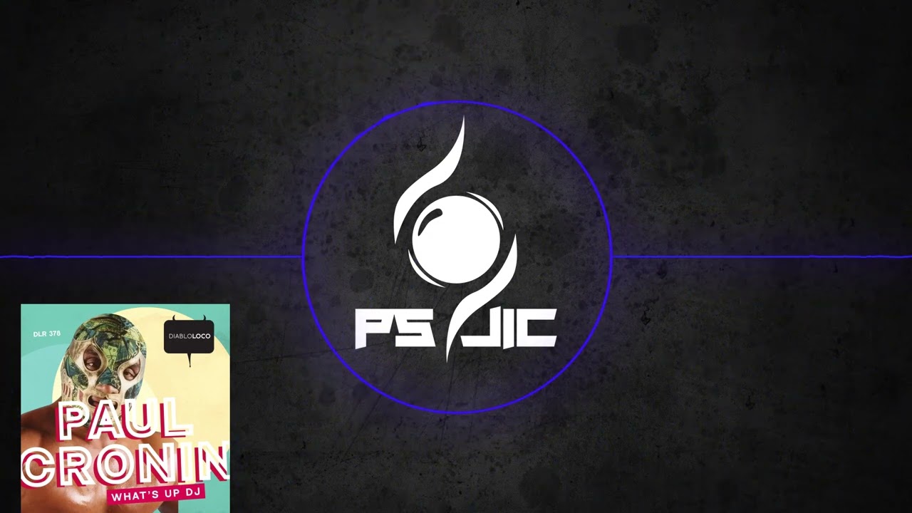 Breaks | Paul Cronin - What's Up DJ [Diablo Loco]