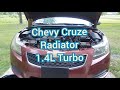 How to replace the radiator in a chevy cruze 1.4l turbo