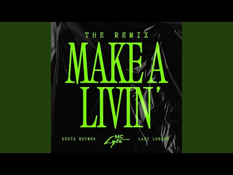 Make A Livin' (Remix)