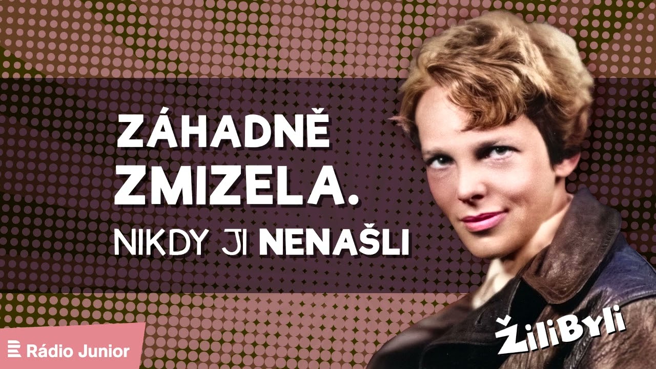 Jedna z největších záhad historie stále čeká na vyřešení. Kam zmizela Amelia Earhartová?