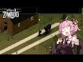 もやしの姉、ド突かれる【S3 Project Zomboid #12】