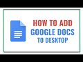 how to add google docs to desktop