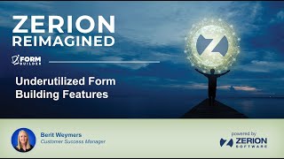 Zerion Reimagined 2024: Underutilized Form Building Features