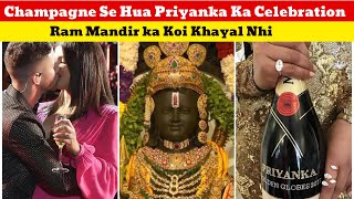 Ram Mandir Ceremony K Din Champagne Priyanka Ki Party