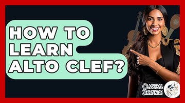 How To Learn Alto Clef? - Classical Serenade