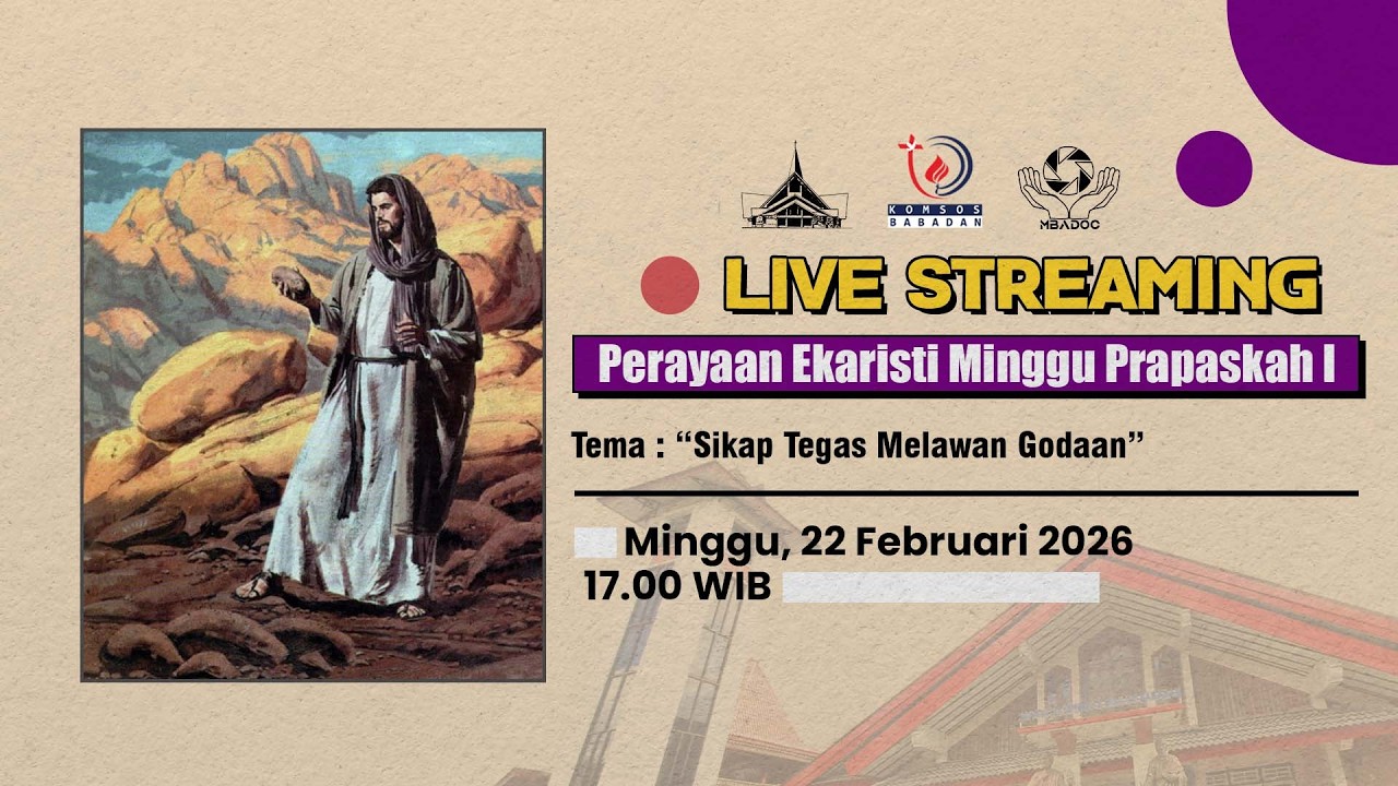 MISA ONLINE MINGGU PRAPASKAH I | Minggu, 22 Februari 2026 - 17.00 WIB