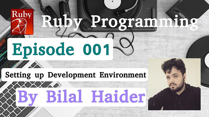 Ruby programming S1EP001 - Setting up Development Environment