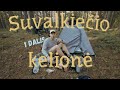 Suvalkiečio Kelionė: PRADŽIA | 1