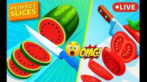 Perfect Slice🍅🔪 Game Live Playing Episode - 2 #Live