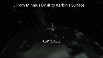 From Minmus Orbit to Kerbin