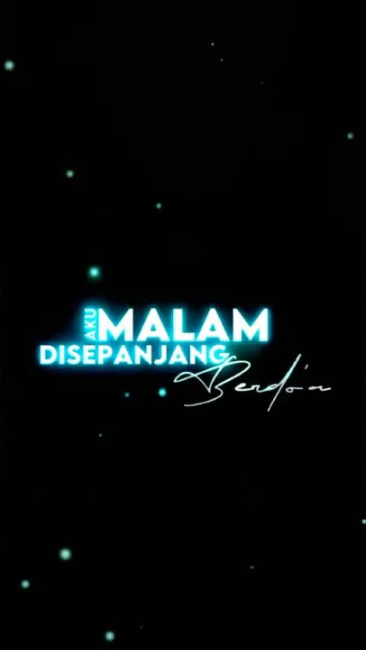 dangdut cinta sampai mati mentahan lirik neon bercahaya latar hitam untuk overlai tamplate capcut