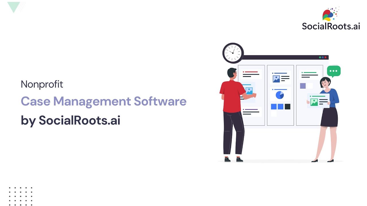 Nonprofit Case Management Software | SocialRoots.ai - YouTube