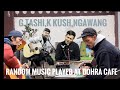 Gtashik kush and ngawangs random music played at cafedohra3522