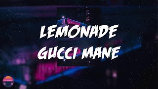 Gucci Mane - Lemonade (Lyrics Video)