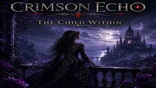 Crimson Echo - The Child Within