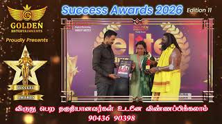 Golden Entertainments proudly presents Success Awards 2026 Edition 11. Nominations Open. #award