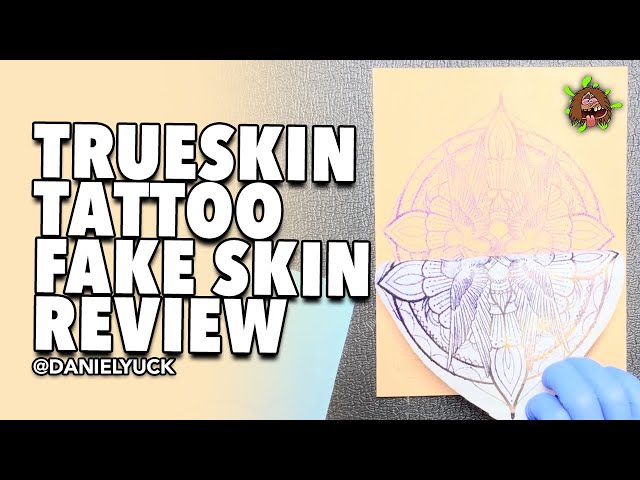 Trueskin Tattoo Fake Skin Review 