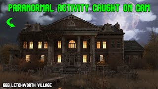 PARANORMAL ACTIVITY CAUGHT ON CAMERA IN THE HAUNTED LETCHWORTH VILLAGE (GONEWRONG)