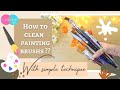 HOW TO WASH, CLEAN AND RESHAPE THE ACRYLIC PAINTING BRUSHES ? || DIYwithKANCHAN