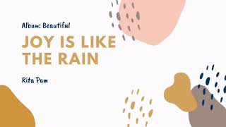 Watch Rita Pam Joy Is Like The Rain video