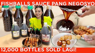 FISHBALLS SAUCE 12,000 bottles sold lagi! Negosyong Maliit na puhunan, Successful business