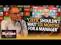 ‘Celtic shouldn’t be waiting six months for a manager’ - Hotline Live