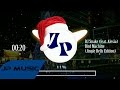 DJ Snake feat  Alesia - Bird Machine (Jingle Bells Edition)