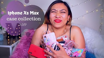 ☀️Iphone Xs Max Case Collection 2019| Maureen Scott🌝