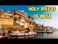 Ganges to godavari unveiling the majesty of indias holiest rivers  holyriver top10