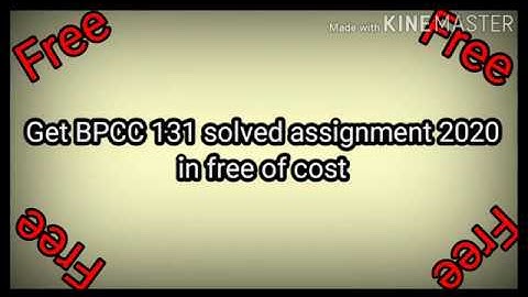 Bpcc 131 solved assignment 2020