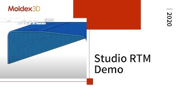 Moldex3D 2020｜Studio RTM Demo