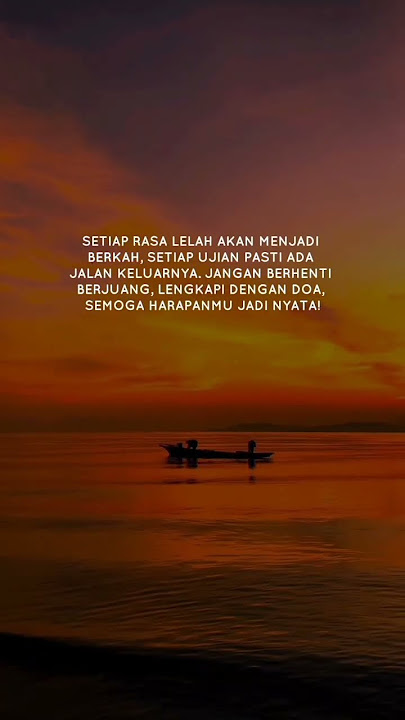 Setiap rasa lelah akan menjadi berkah #quotes #nasehathati #nasehatidiri #nasehatislami #katakata