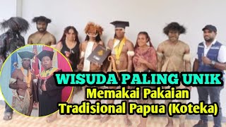 Wisuda Paling Unik Memakai Pakaian Tradisional Papua Koteka
