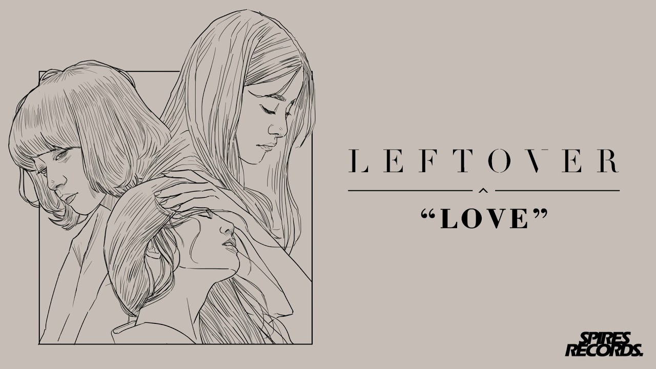 Leftover Love (OFFICIAL AUDIO) YouTube