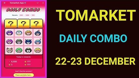 Tomarket Daily Combo 22-23 December 2025 | Tomarket Daily Combo Today | Tomarket combo